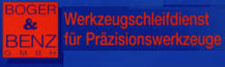 Boger + Benz GmbH Werkzeugschleifdienst fr Przisionswerkzeuge